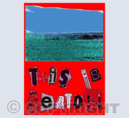 This is the Sea