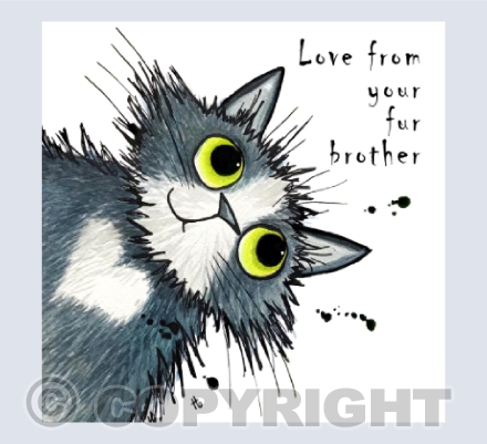 Love from your fur brother