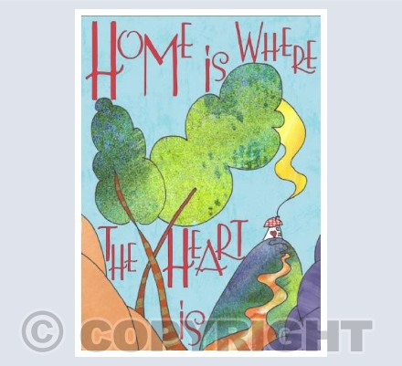 Home is where the heart is