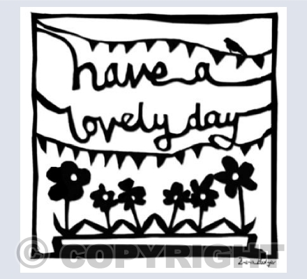 Have a Lovely Day