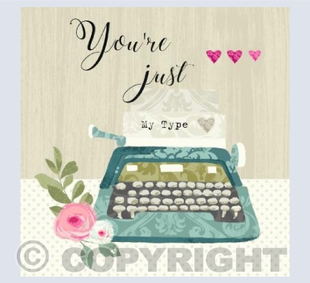You're Just My Type